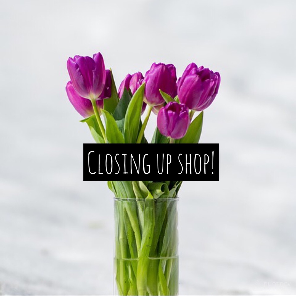 Closing up shop!